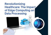 revolutionizing-healthcare:-the-impact-of-edge-computing-on-data-processing